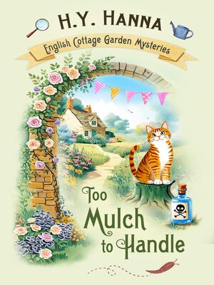 cover image of Too Mulch to Handle
